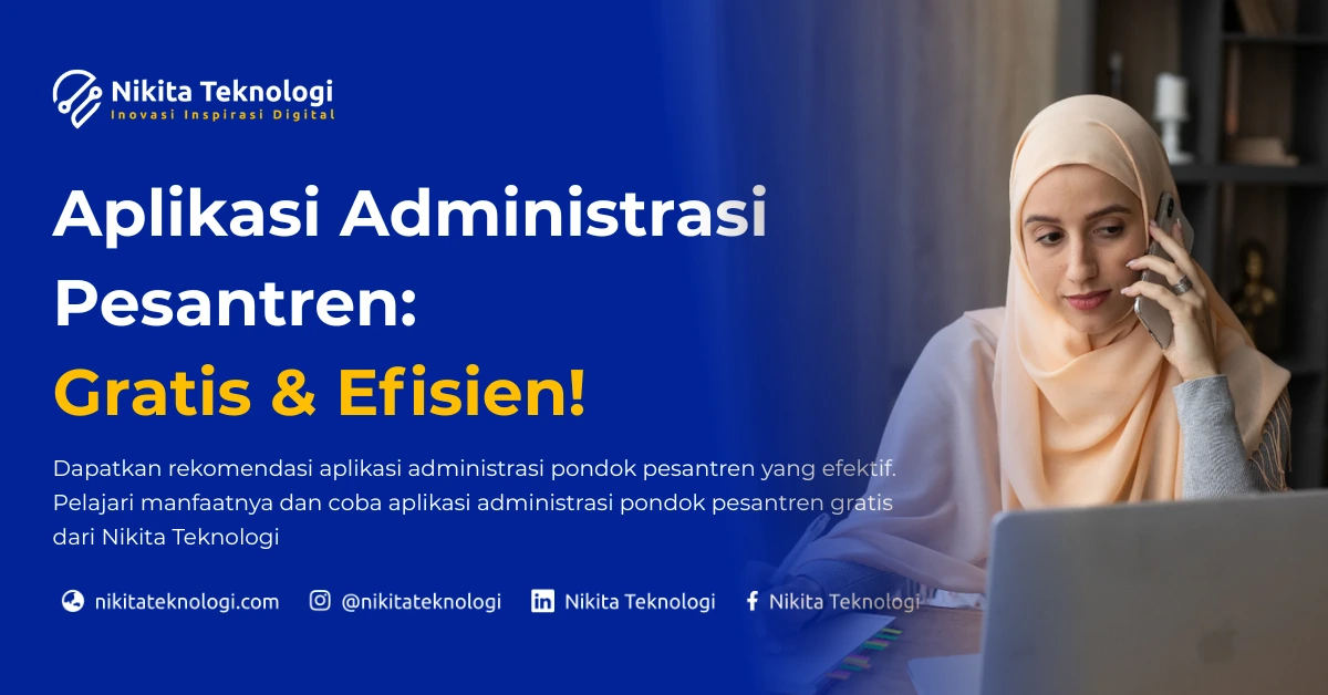 Aplikasi Administrasi Pondok Pesantren: Gratis & Efisien!